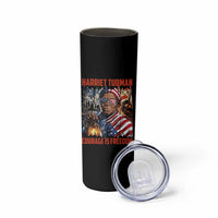 Harriet Tubman Courage Is Freedom Skinny Tumbler Black History Gift - Wonder Print Shop