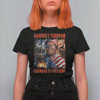 Harriet Tubman Courage Is Freedom T Shirt For Women Black History Gift - Wonder Print Shop