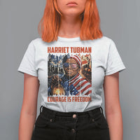 Harriet Tubman Courage Is Freedom T Shirt For Women Black History Gift - Wonder Print Shop