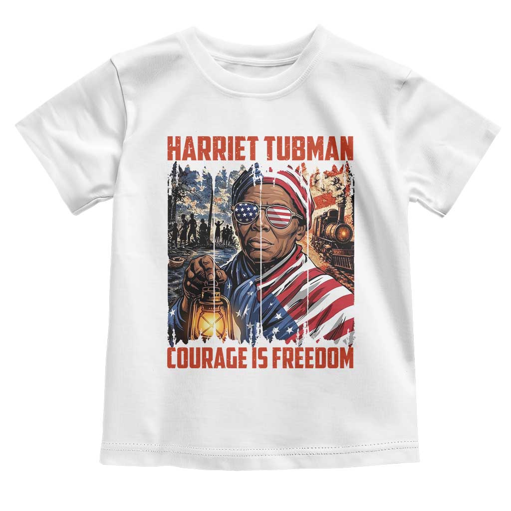 Harriet Tubman Courage Is Freedom Toddler T Shirt Black History Gift - Wonder Print Shop