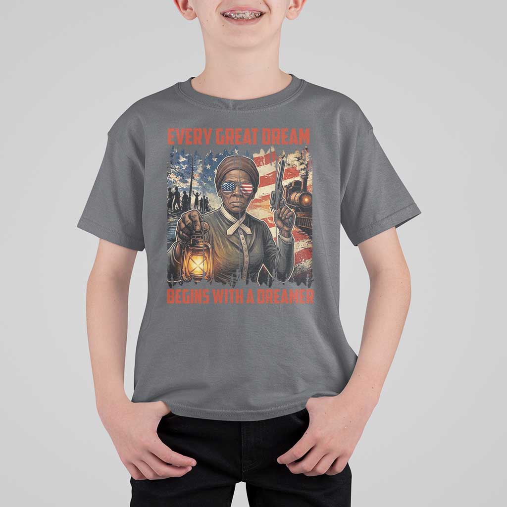 Harriet Tubman Quote T Shirt For Kid Every Great Dream Begins With A Dreamer - Wonder Print Shop