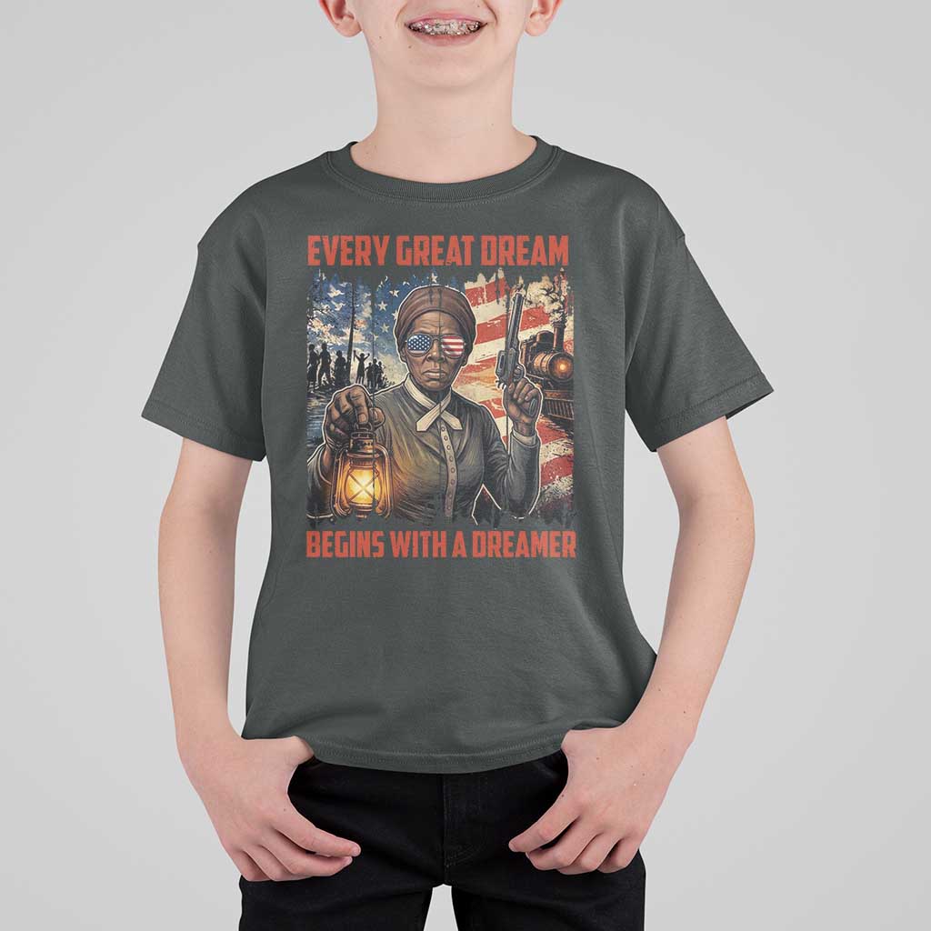 Harriet Tubman Quote T Shirt For Kid Every Great Dream Begins With A Dreamer - Wonder Print Shop