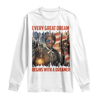 Harriet Tubman Quote Long Sleeve Shirt Every Great Dream Begins With A Dreamer - Wonder Print Shop