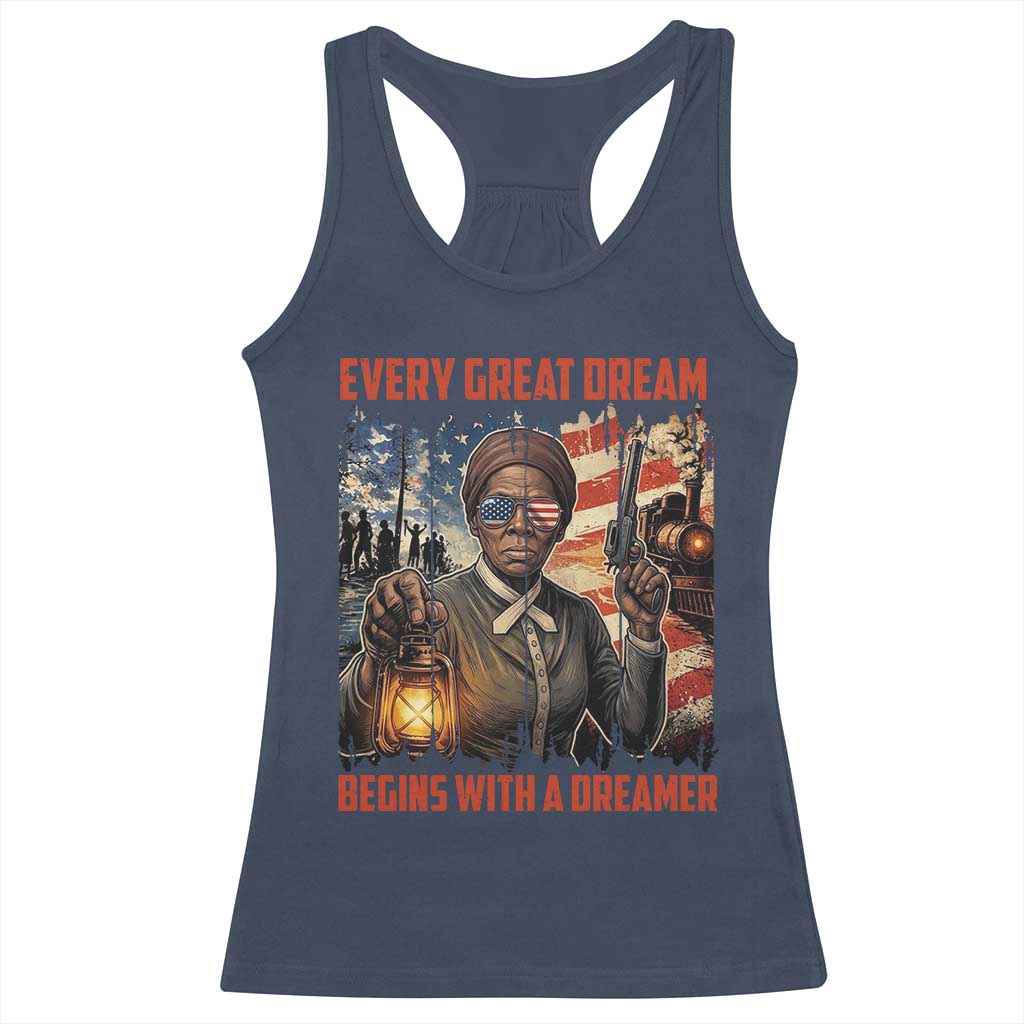 Harriet Tubman Quote Racerback Tank Top Every Great Dream Begins With A Dreamer - Wonder Print Shop
