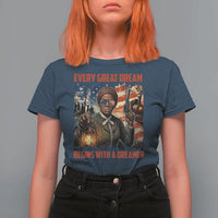 Harriet Tubman Quote T Shirt For Women Every Great Dream Begins With A Dreamer - Wonder Print Shop