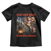 Harriet Tubman Quote Toddler T Shirt Every Great Dream Begins With A Dreamer - Wonder Print Shop