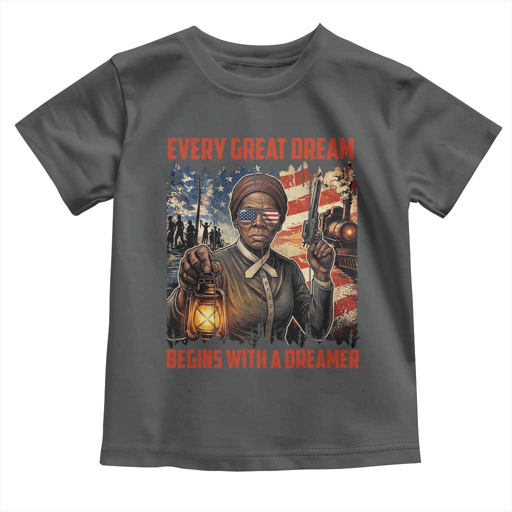 Harriet Tubman Quote Toddler T Shirt Every Great Dream Begins With A Dreamer - Wonder Print Shop