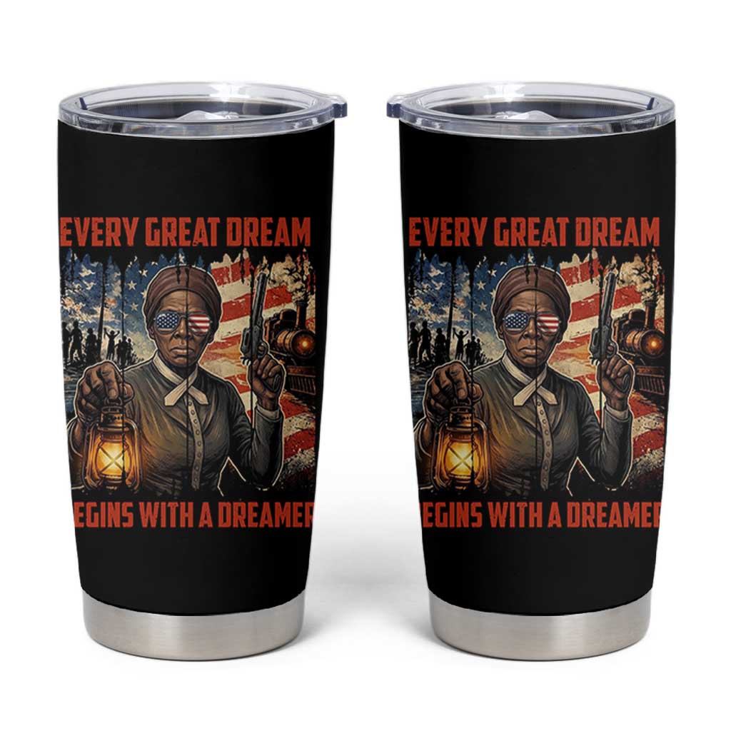 Harriet Tubman Quote Tumbler Cup Every Great Dream Begins With A Dreamer - Wonder Print Shop