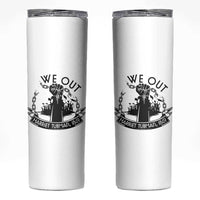 Harriet Tubman Skinny Tumbler We Out Breaking The Chains Iconic Legacy Gift