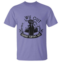 Harriet Tubman T Shirt We Out Breaking The Chains Iconic Legacy Gift