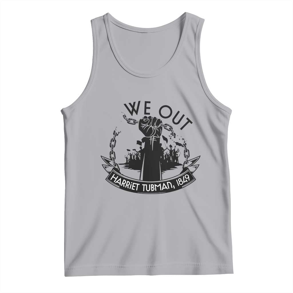 Harriet Tubman Tank Top We Out Breaking The Chains Iconic Legacy Gift