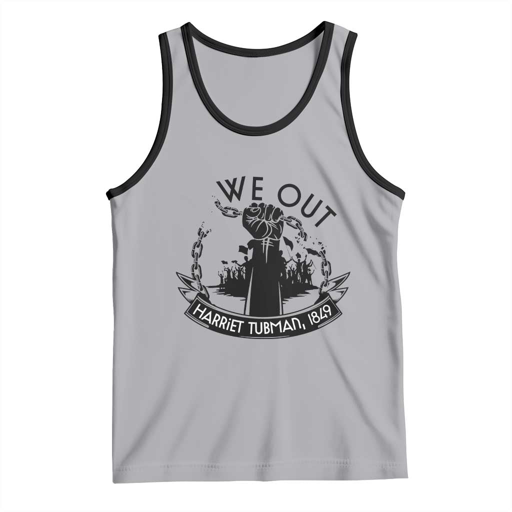 Harriet Tubman Tank Top We Out Breaking The Chains Iconic Legacy Gift