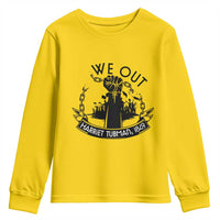 Harriet Tubman Youth Sweatshirt We Out Breaking The Chains Iconic Legacy Gift