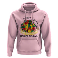 Harriet Tubman Hoodie Underground Railroad Hero Breaking Chains