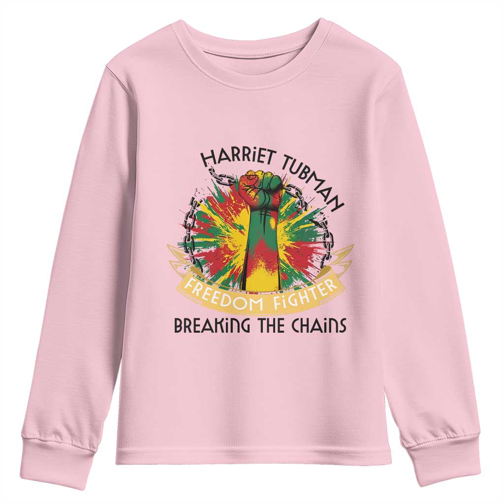 Harriet Tubman Youth Sweatshirt Underground Railroad Hero Breaking Chains