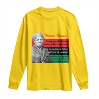 Harriet Tubman Quote Long Sleeve Shirt Pan African Flag Black History