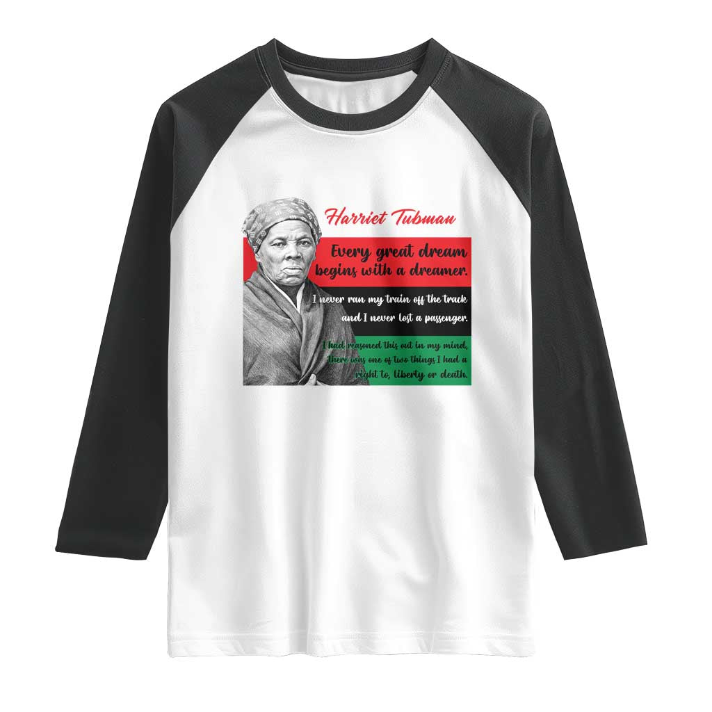 Harriet Tubman Quote Raglan Shirt Pan African Flag Black History