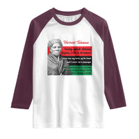 Harriet Tubman Quote Raglan Shirt Pan African Flag Black History