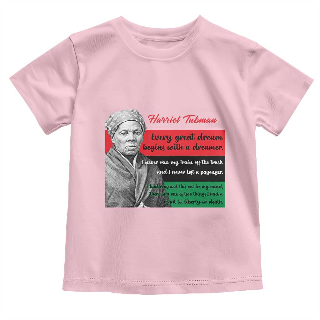 Harriet Tubman Quote Toddler T Shirt Pan African Flag Black History