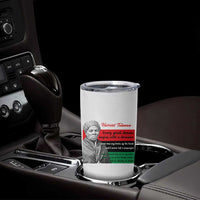 Harriet Tubman Quote Tumbler Cup Pan African Flag Black History
