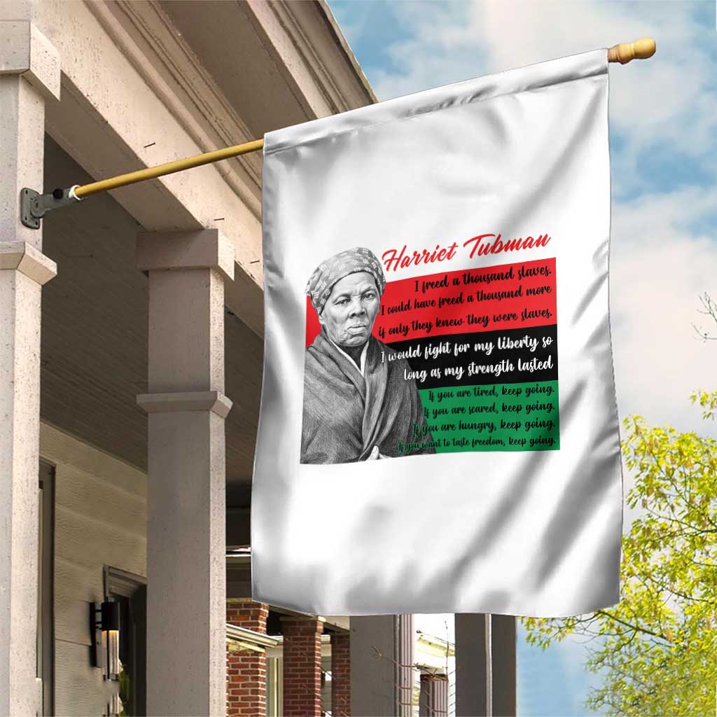 Harriet Tubman Legacy Garden Flag Pan African Flag Freedom Fighter Quote