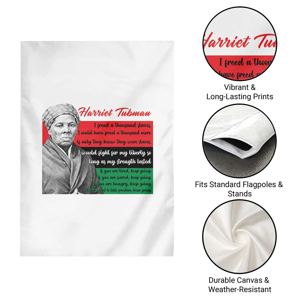 Harriet Tubman Legacy Garden Flag Pan African Flag Freedom Fighter Quote