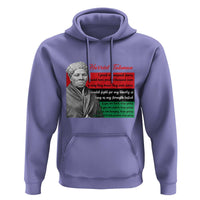 Harriet Tubman Legacy Hoodie Pan African Flag Freedom Fighter Quote