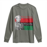 Harriet Tubman Legacy Long Sleeve Shirt Pan African Flag Freedom Fighter Quote