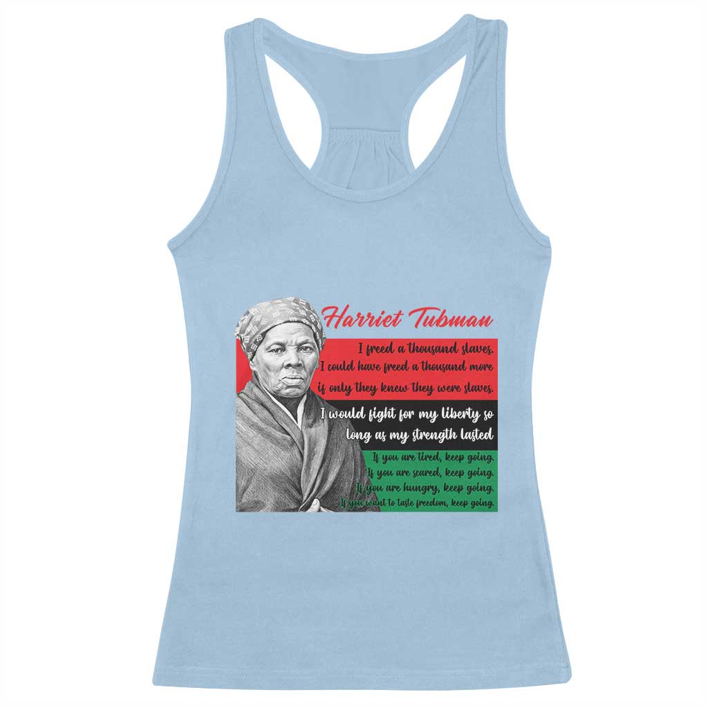 Harriet Tubman Legacy Racerback Tank Top Pan African Flag Freedom Fighter Quote