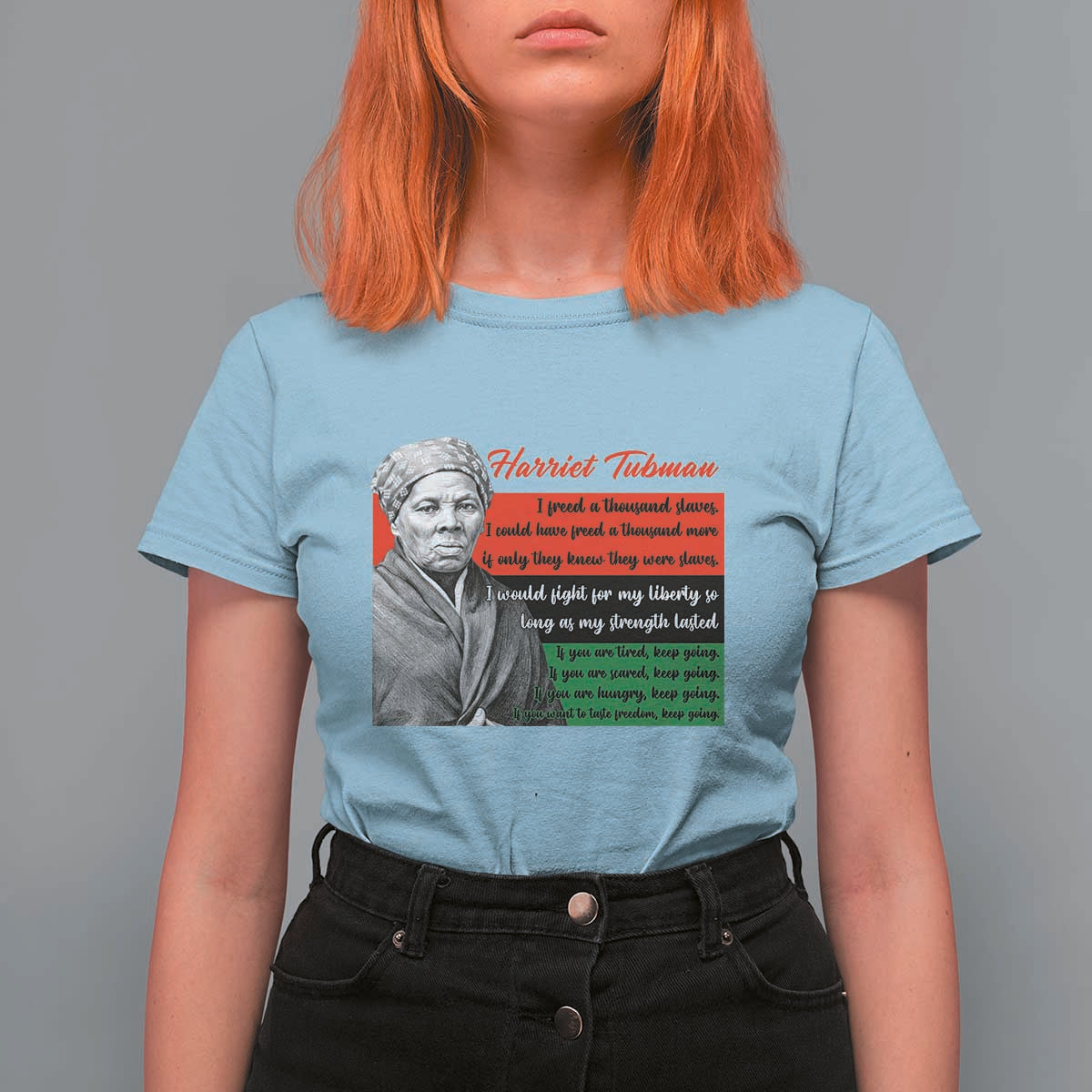Harriet Tubman Legacy T Shirt For Women Pan African Flag Freedom Fighter Quote