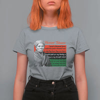 Harriet Tubman Legacy T Shirt For Women Pan African Flag Freedom Fighter Quote
