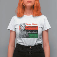 Harriet Tubman Legacy T Shirt For Women Pan African Flag Freedom Fighter Quote