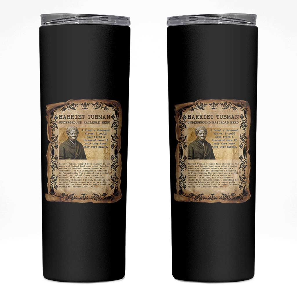 Harriet Tubman Skinny Tumbler Womens History Month Gift