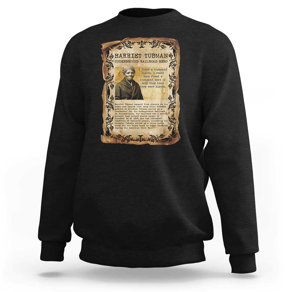 Harriet Tubman Sweatshirt Womens History Month Gift