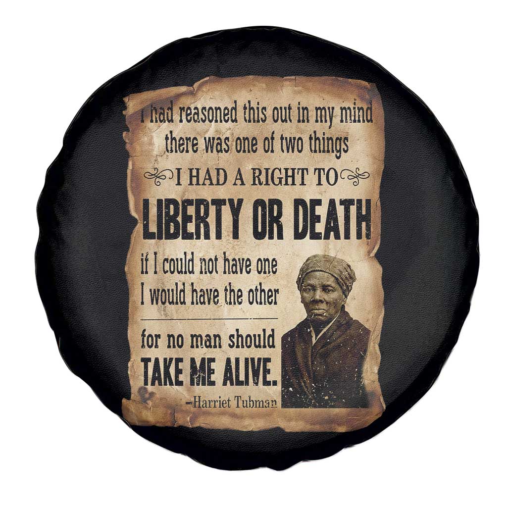 Harriet Tubman Spare Tire Cover Liberty Or Death Black History Legacy