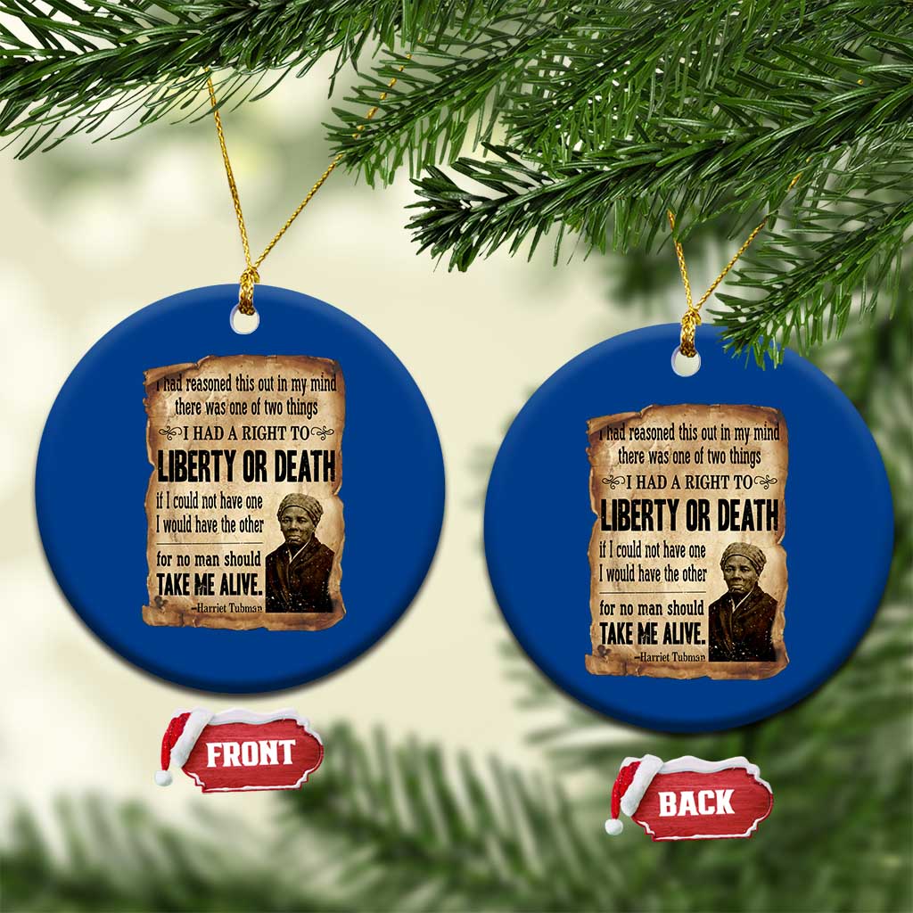 Harriet Tubman Ceramic Ornament Liberty Or Death Black History Legacy