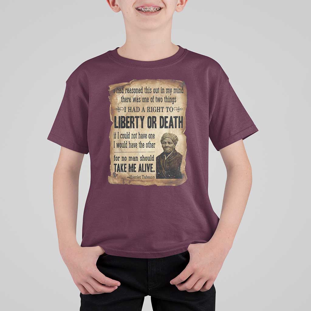 Harriet Tubman T Shirt For Kid Liberty Or Death Black History Legacy