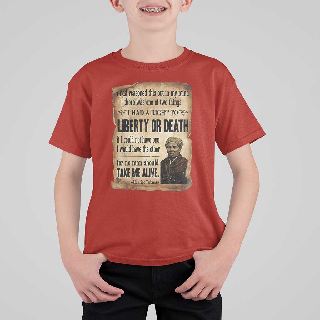 Harriet Tubman T Shirt For Kid Liberty Or Death Black History Legacy