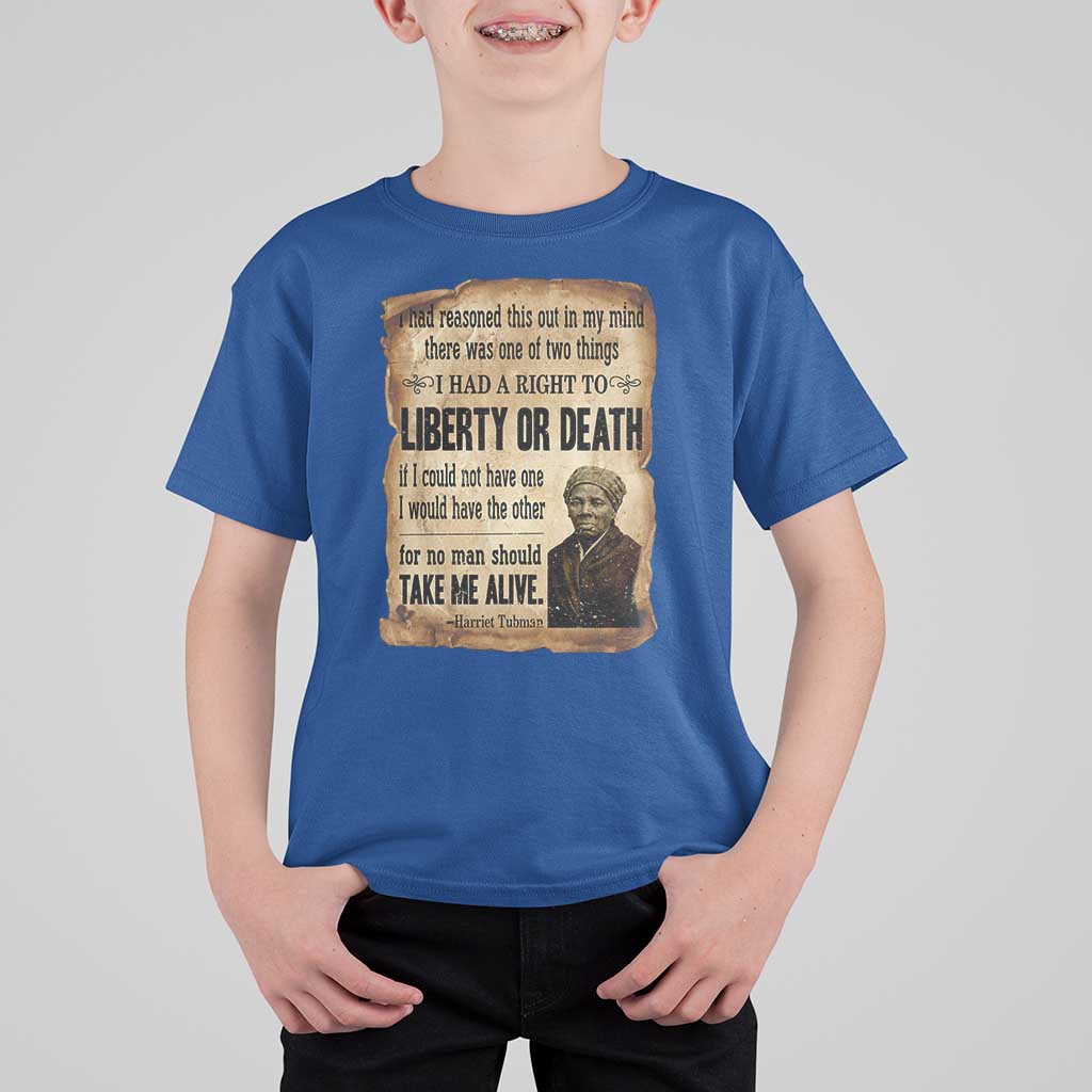Harriet Tubman T Shirt For Kid Liberty Or Death Black History Legacy