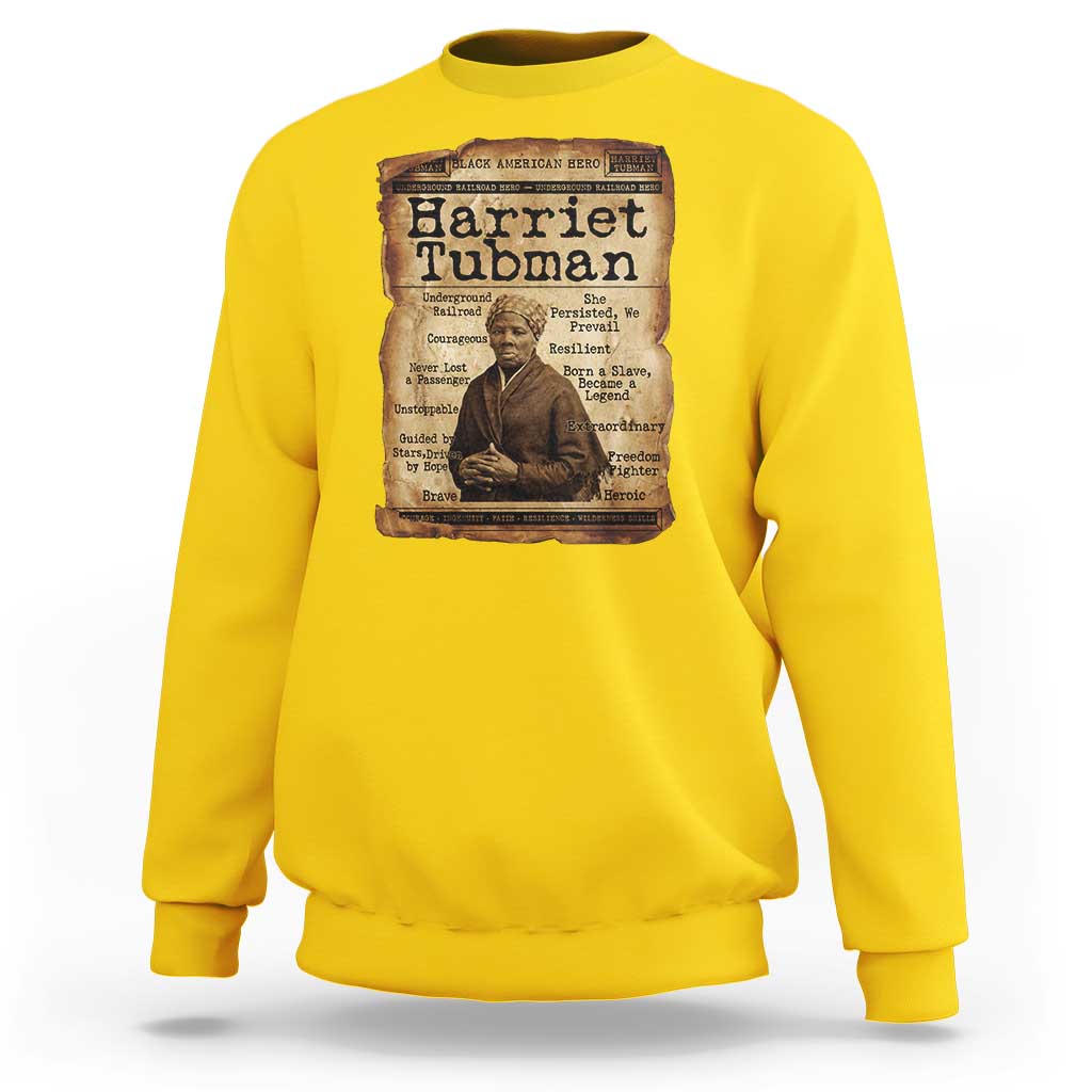 The Underground Railroad Hero Sweatshirt Harriet Tubman Slavery Freedom Fighter Gift
