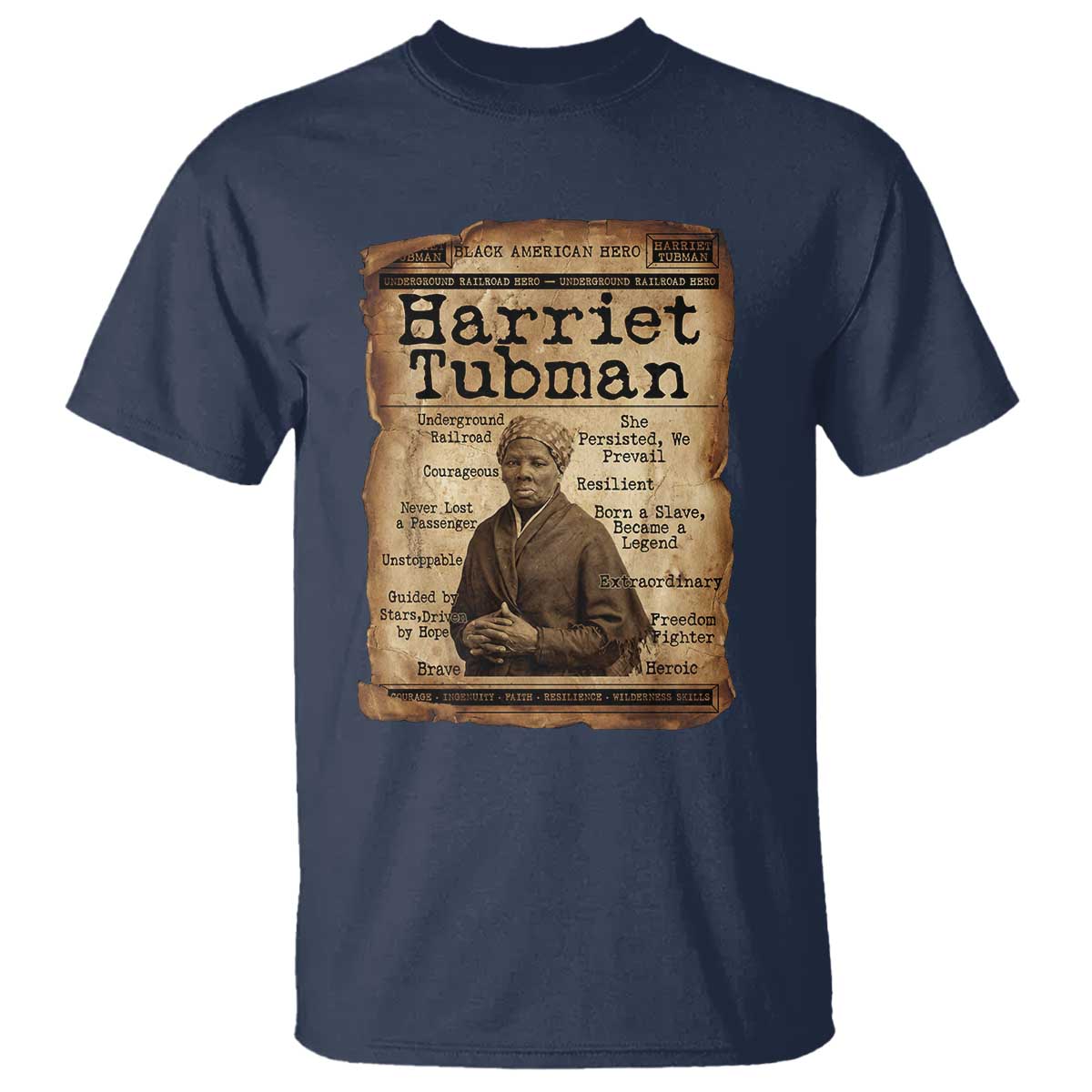 The Underground Railroad Hero T Shirt Harriet Tubman Slavery Freedom Fighter Gift