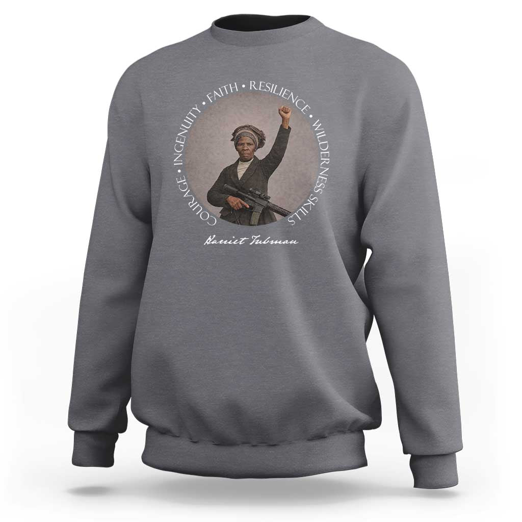 Harriet Tubman Leadership Sweatshirt Feminist History Gift