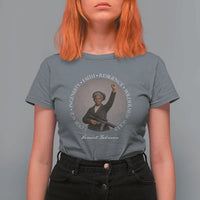 Harriet Tubman Leadership T Shirt For Women Feminist History Gift
