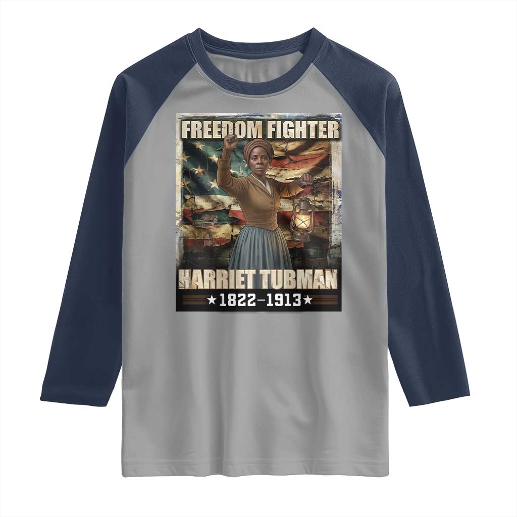 Harriet Tubman Raglan Shirt Black History African American Leader Gift