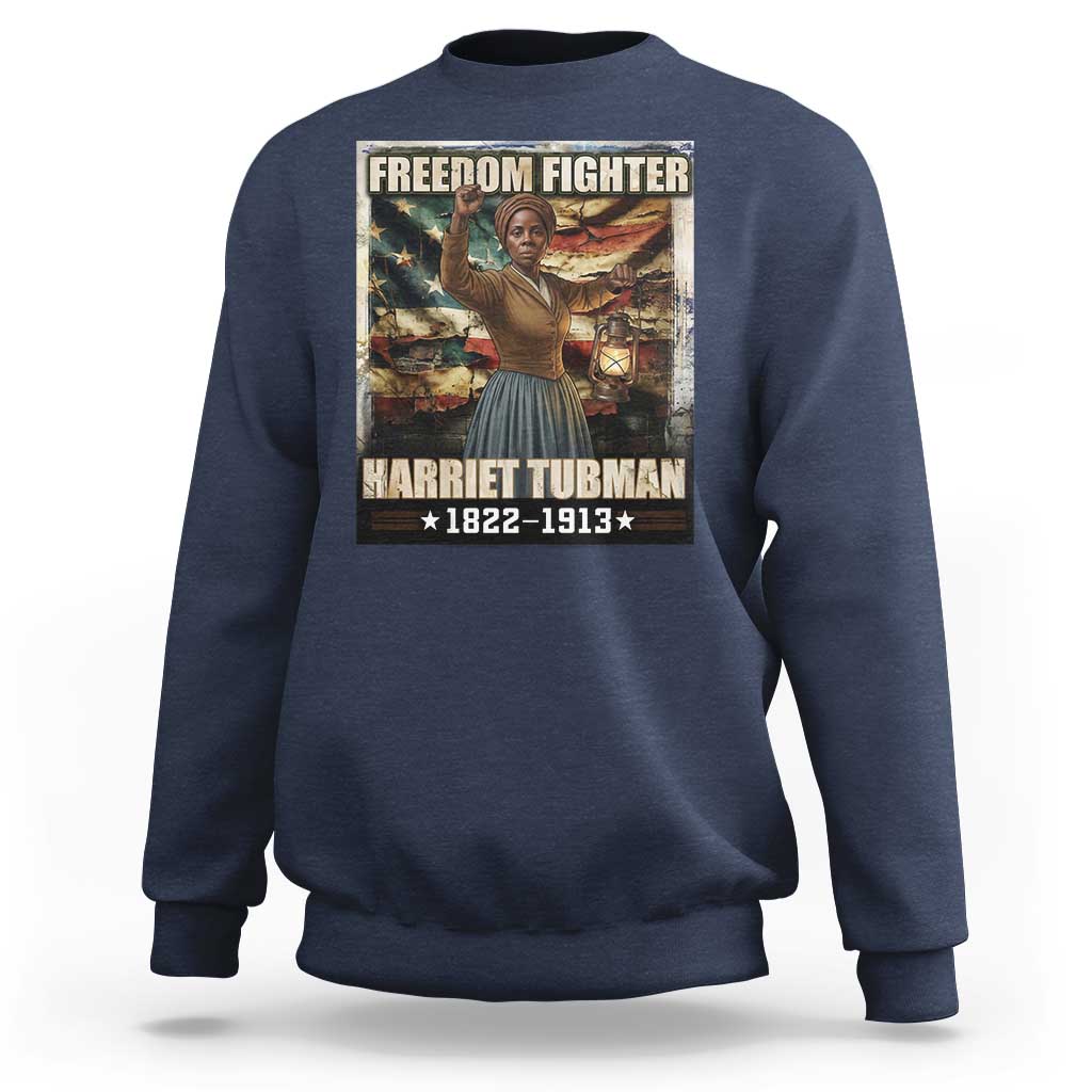 Harriet Tubman Sweatshirt Black History African American Leader Gift