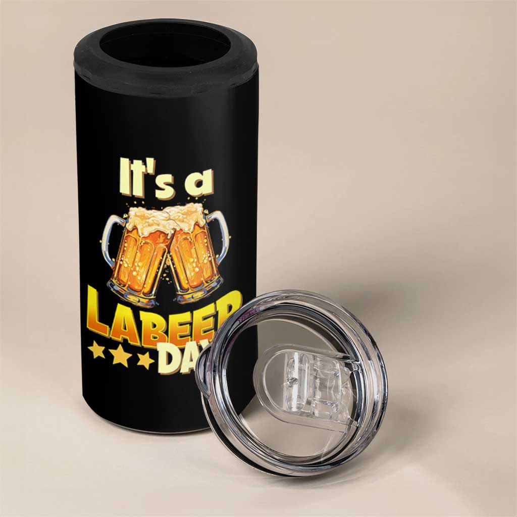 It Is A Labeer Day 4 in 1 Can Cooler Tumbler Beer Drinking Labor Day Party Gift