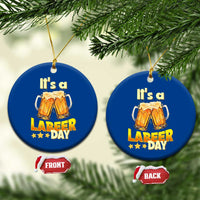 It Is A Labeer Day Ceramic Ornament Beer Drinking Labor Day Party Gift