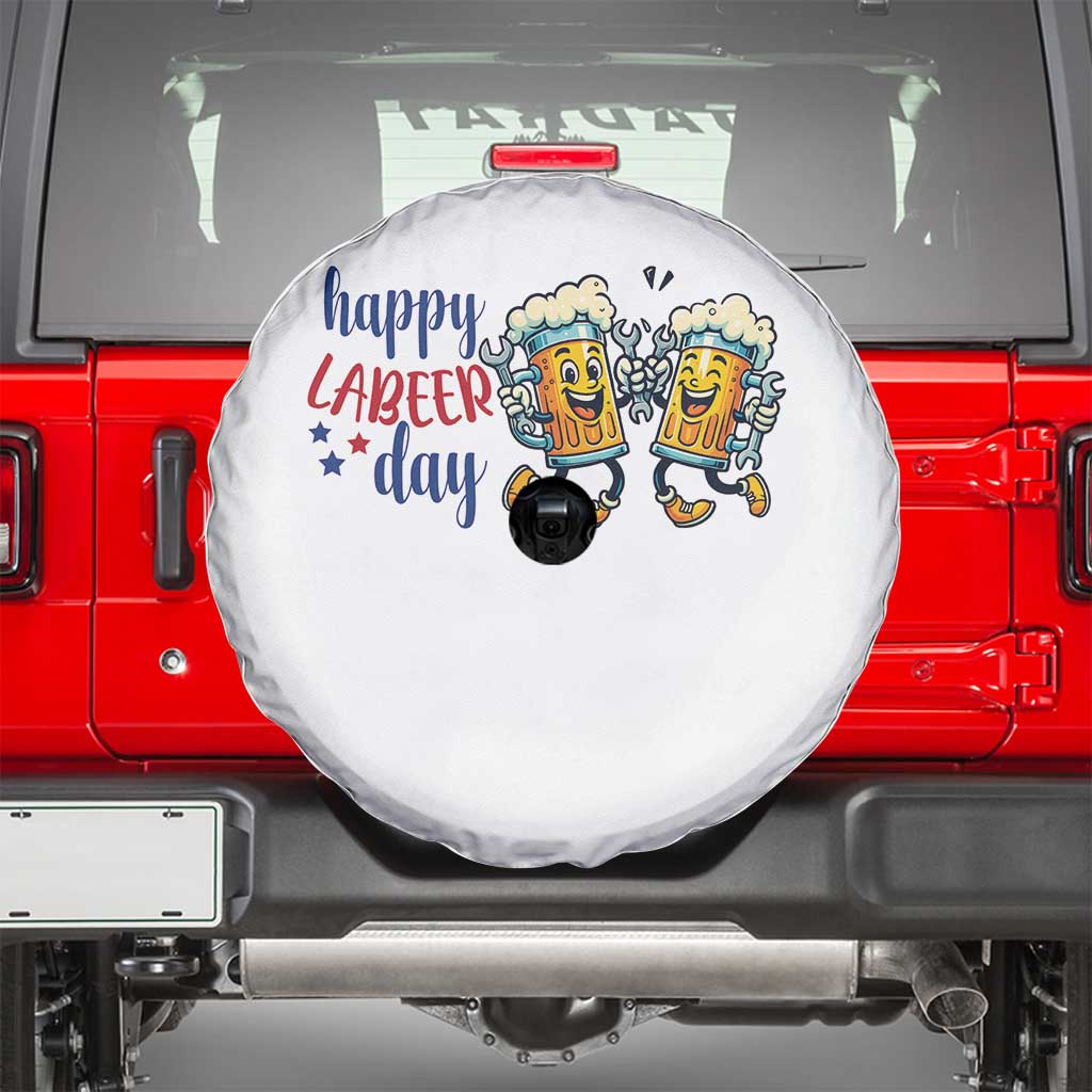 Happy Labeer Day Spare Tire Cover Funny Labor Day Beer Union Worker Humor
