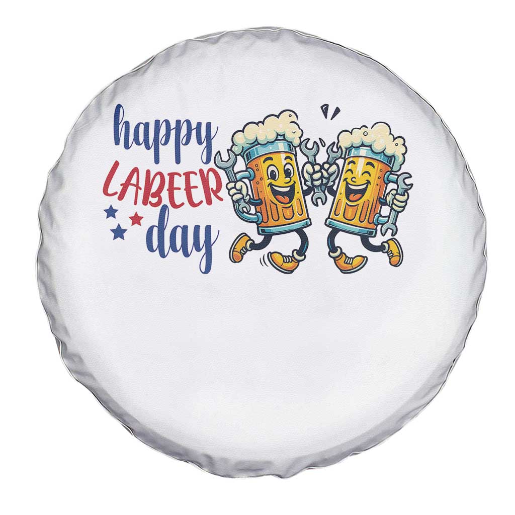Happy Labeer Day Spare Tire Cover Funny Labor Day Beer Union Worker Humor