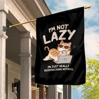 Funny Lazy Cat Garden Flag I'm Not Lazy I'm Just Really Enjoying Doing Nothing - Wonder Print Shop